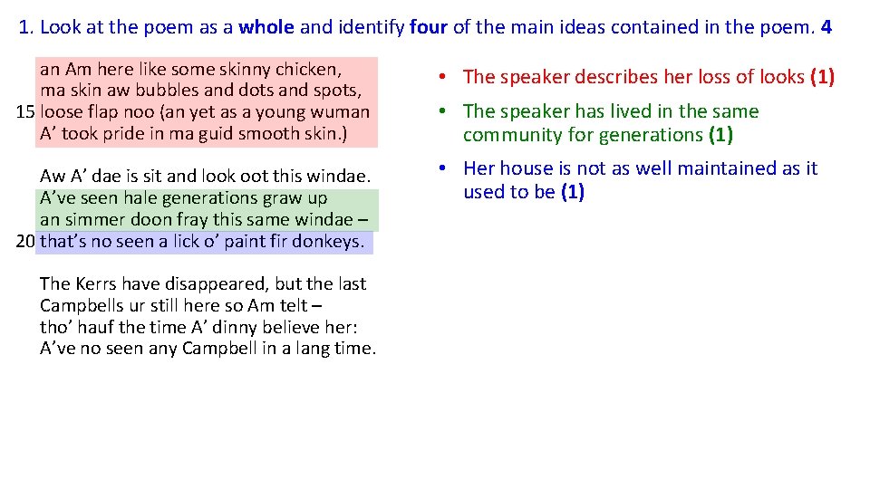 1. Look at the poem as a whole and identify four of the main