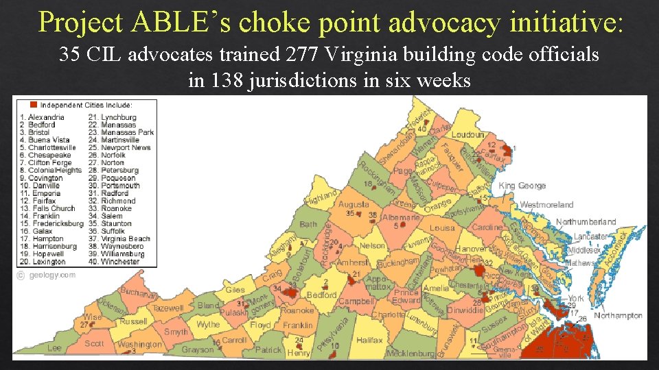 Project ABLE’s choke point advocacy initiative: 35 CIL advocates trained 277 Virginia building code