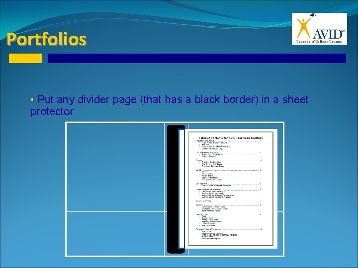 Portfolios • Put any divider page (that has a black border) in a sheet