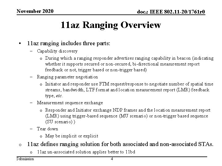 November 2020 doc. : IEEE 802. 11 -20/1761 r 0 11 az Ranging Overview