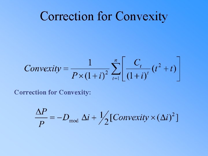 Correction for Convexity: 
