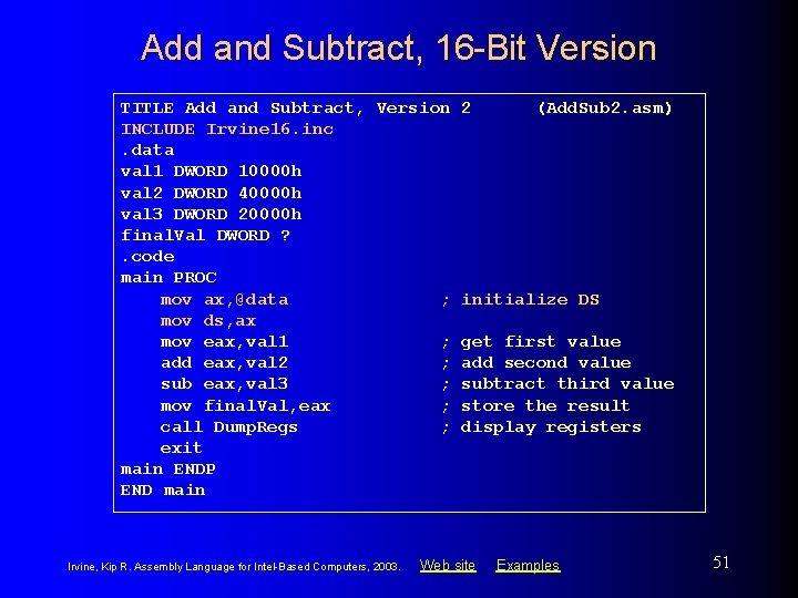 Add and Subtract, 16 -Bit Version TITLE Add and Subtract, Version 2 (Add. Sub