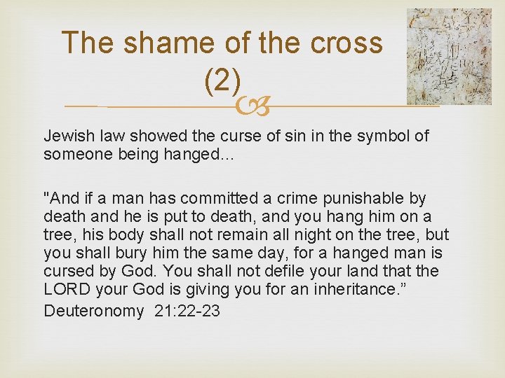 The shame of the cross (2) Jewish law showed the curse of sin in