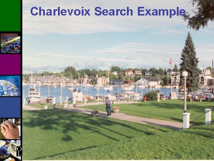 Charlevoix Search Example 