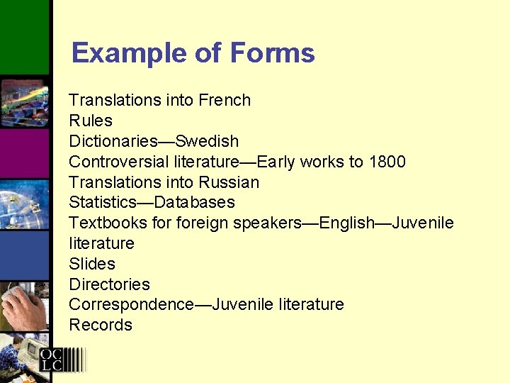 Example of Forms Translations into French Rules Dictionaries—Swedish Controversial literature—Early works to 1800 Translations