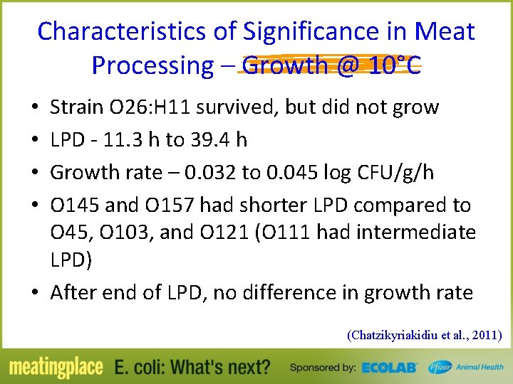 Characteristics of Significance in Meat Processing – Growth @ 10°C Strain O 26: H