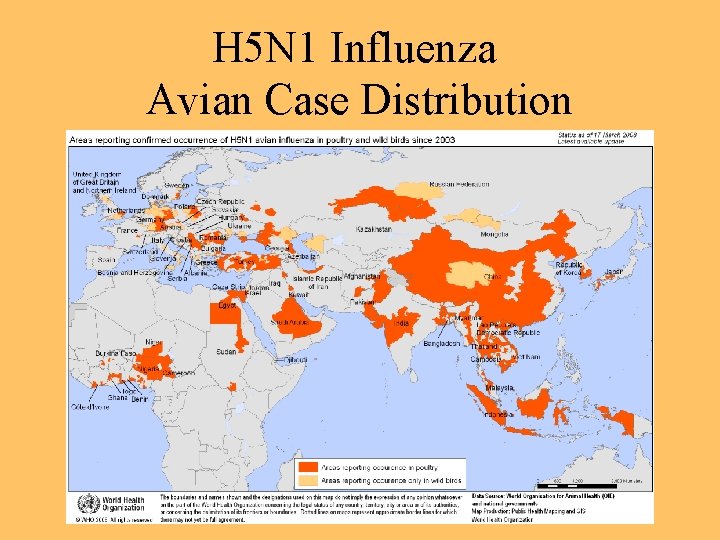 H 5 N 1 Influenza Avian Case Distribution 