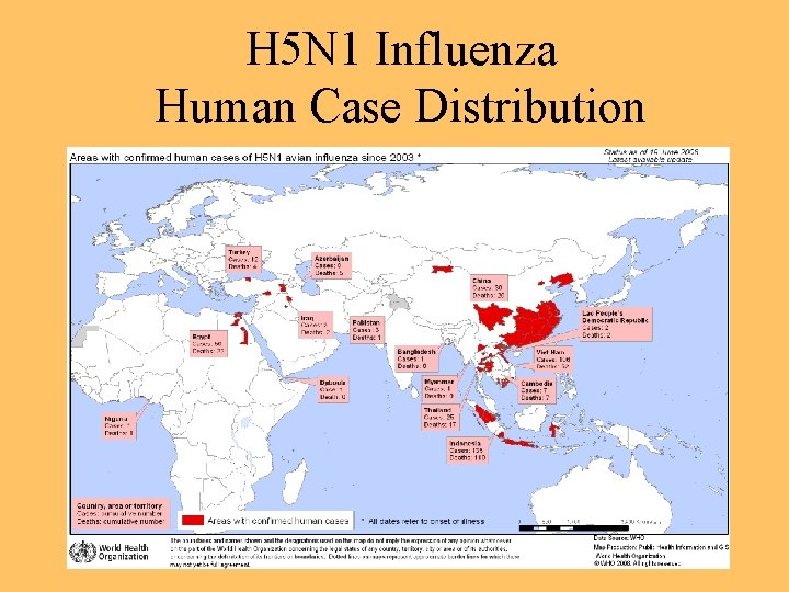 H 5 N 1 Influenza Human Case Distribution 