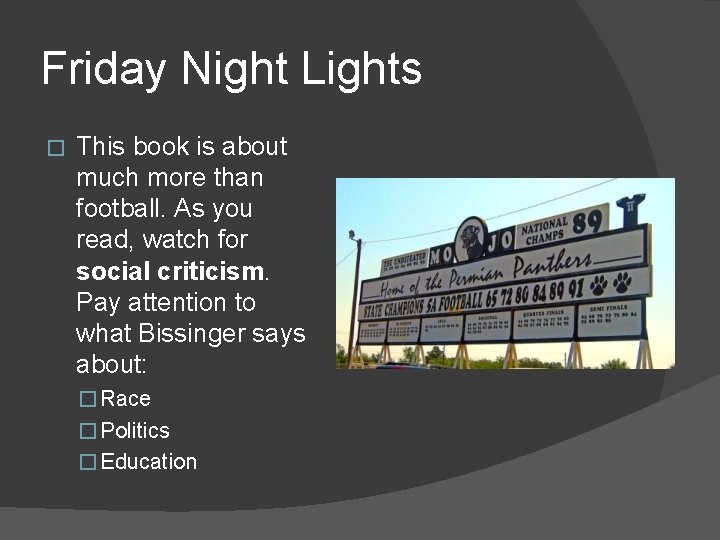 Friday Night Lights � This book is about much more than football. As you