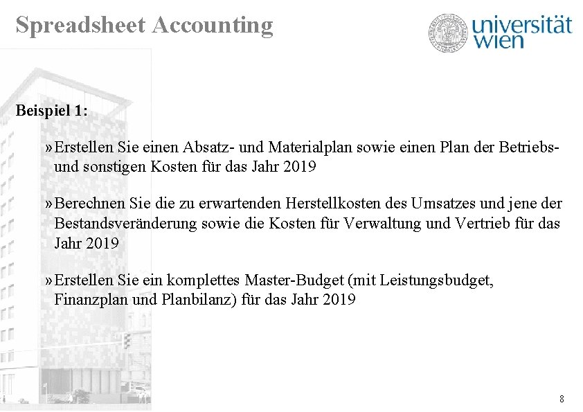 Spreadsheet Accounting Beispiel 1: » Erstellen Sie einen Absatz- und Materialplan sowie einen Plan