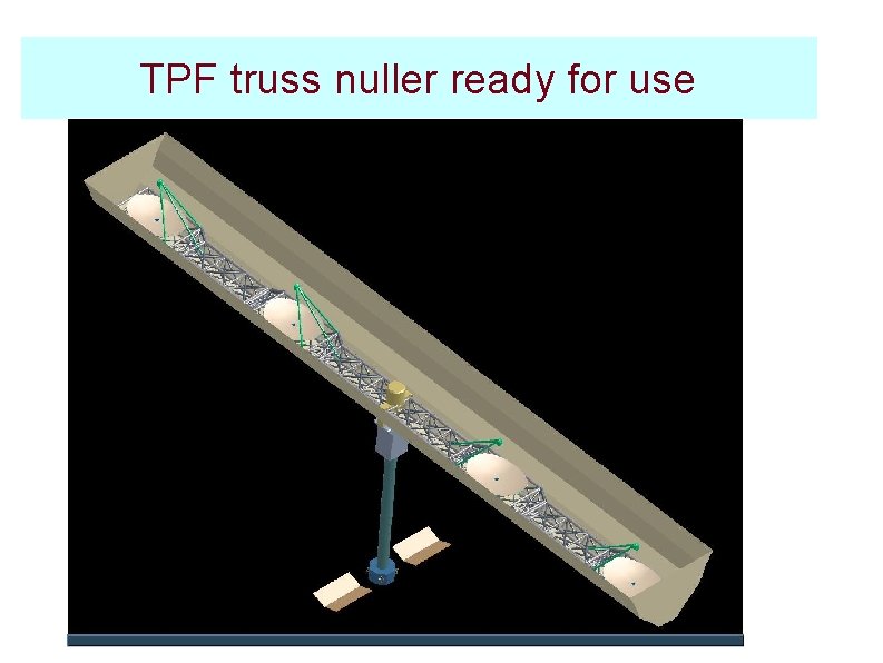 TPF truss nuller ready for use 
