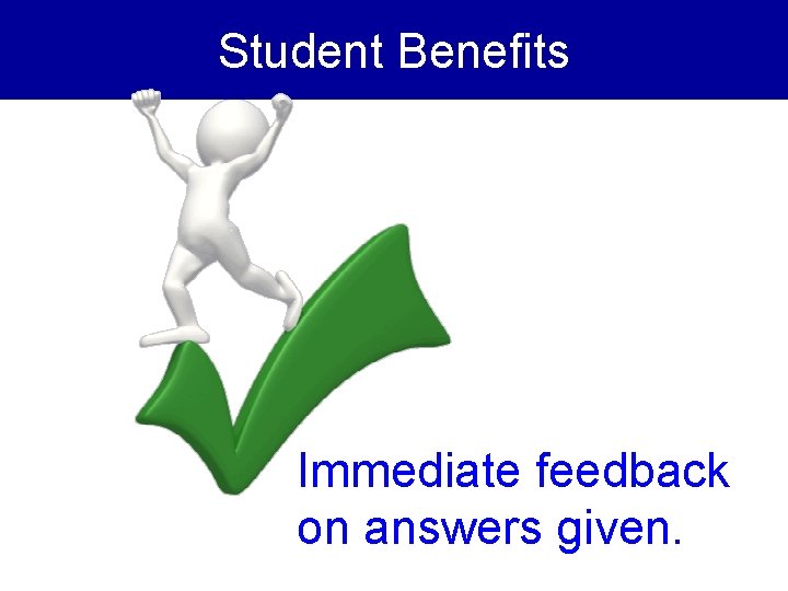Teacher Benefits Increased Attendance Teacher Benefits Track each
