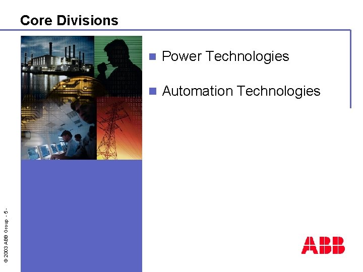 Core Divisions n Headquarters: Zurich, Switzerland n About 139, 000 employees in more than