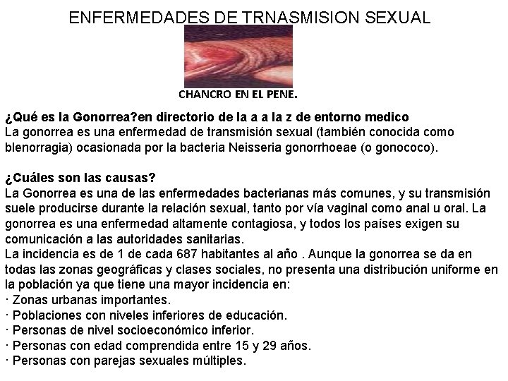 ENFERMEDADES DE TRNASMISION SEXUAL CHANCRO EN EL PENE. ¿Qué es la Gonorrea? en directorio