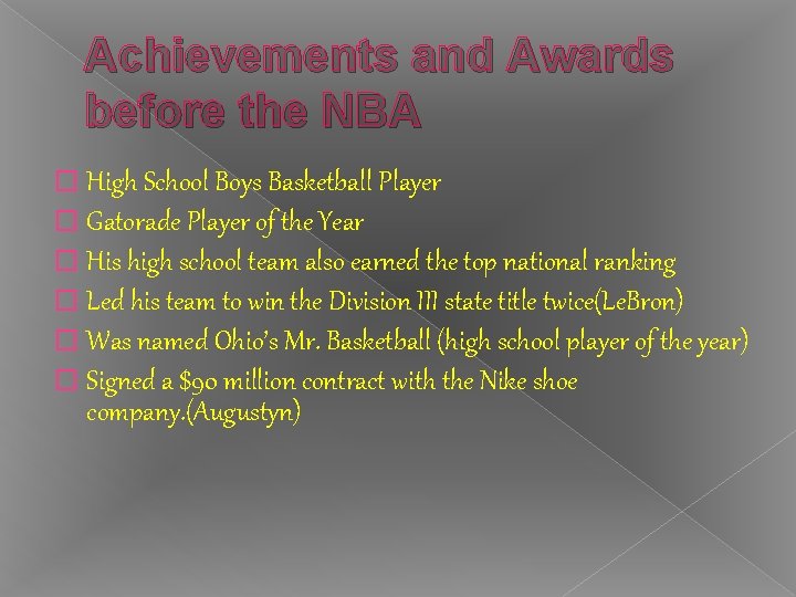 Achievements and Awards before the NBA � High School Boys Basketball Player � Gatorade