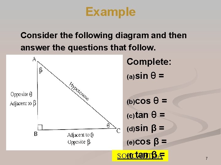 Example Consider the following diagram and then answer the questions that follow. Complete: (a) Example Consider the following diagram and then answer the questions that follow. Complete: (a)