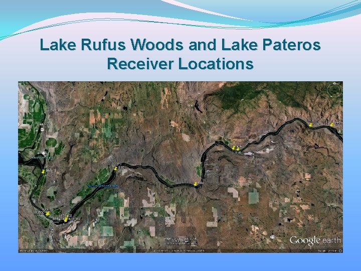 Lake Rufus Woods and Lake Pateros Receiver Locations 