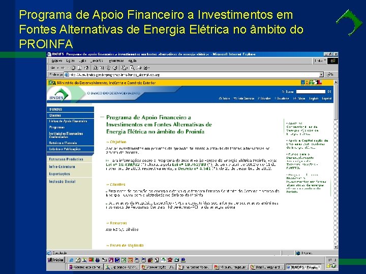 Programa de Apoio Financeiro a Investimentos em Fontes Alternativas de Energia Elétrica no âmbito