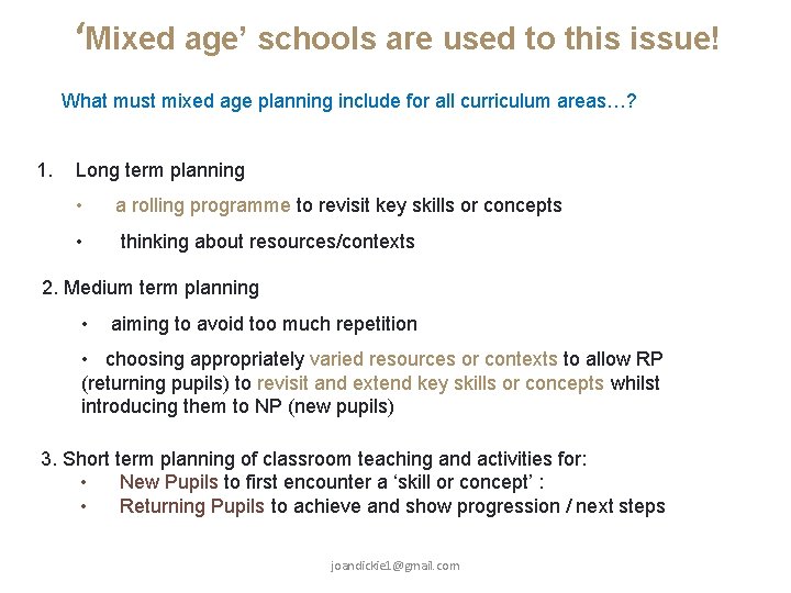‘Mixed age’ schools are used to this issue! What must mixed age planning include