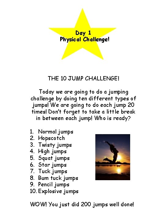 Day 1 Physical Challenge! THE 10 JUMP CHALLENGE! Today we are going to do