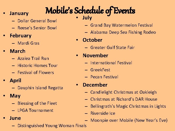  • January Mobile’s Schedule of Events – Dollar General Bowl – Reese’s Senior