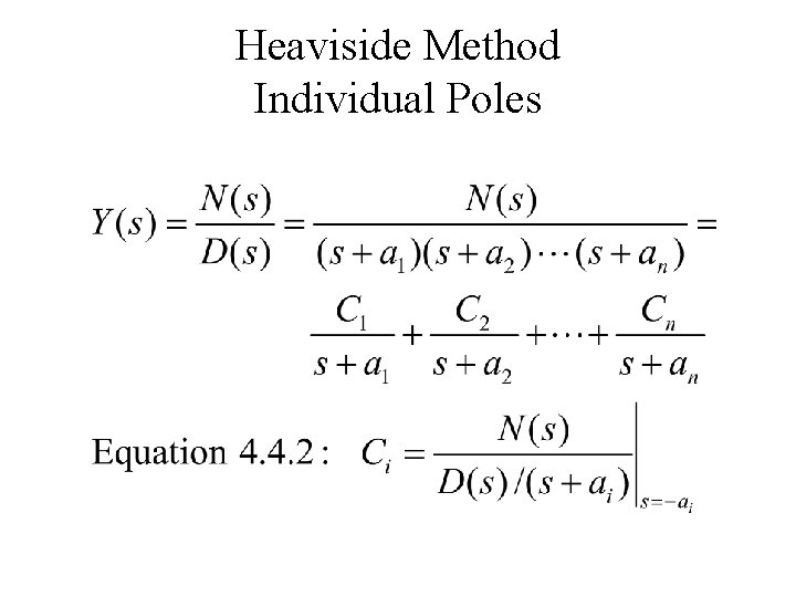 Heaviside Method Individual Poles 