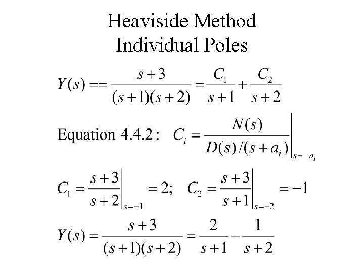 Heaviside Method Individual Poles 