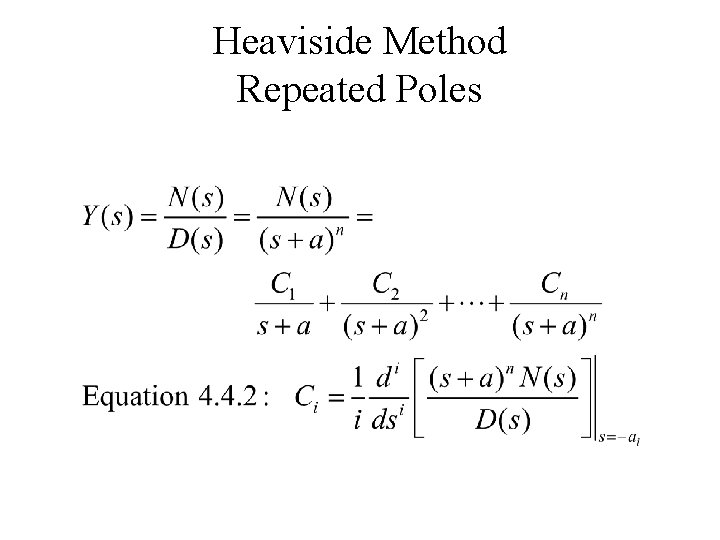 Heaviside Method Repeated Poles 