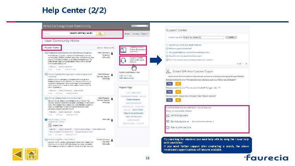  Help Center (2/2) Search with key words Try searching for whatever you need