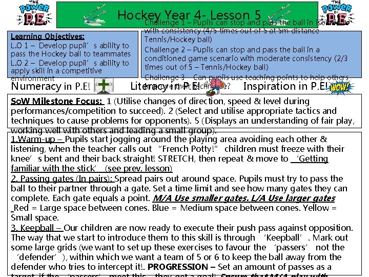 Hockey Year 4 - Lesson 5 Challenge 1 – Pupils can stop and pass