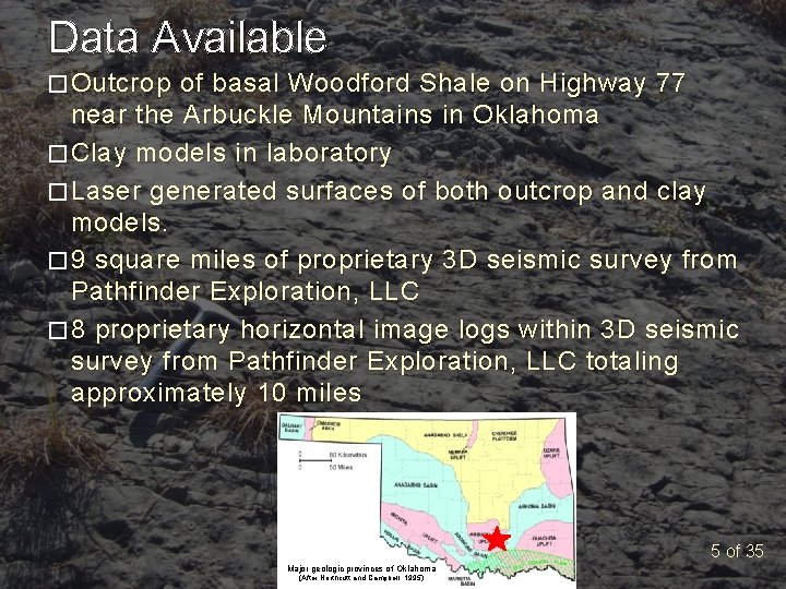 Data Available � Outcrop of basal Woodford Shale on Highway 77 near the Arbuckle