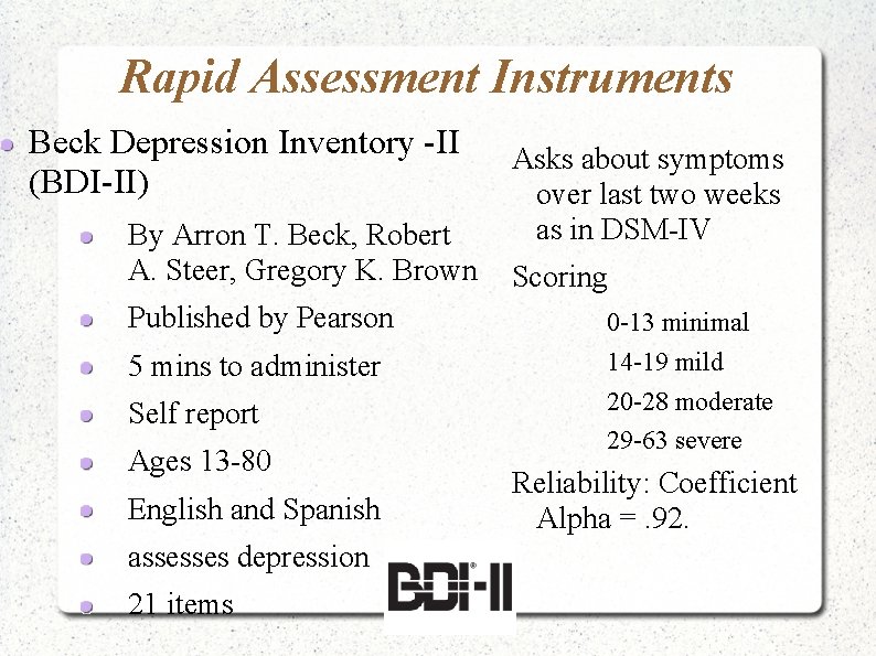 Rapid Assessment Instruments Beck Depression Inventory -II (BDI-II) By Arron T. Beck, Robert A.