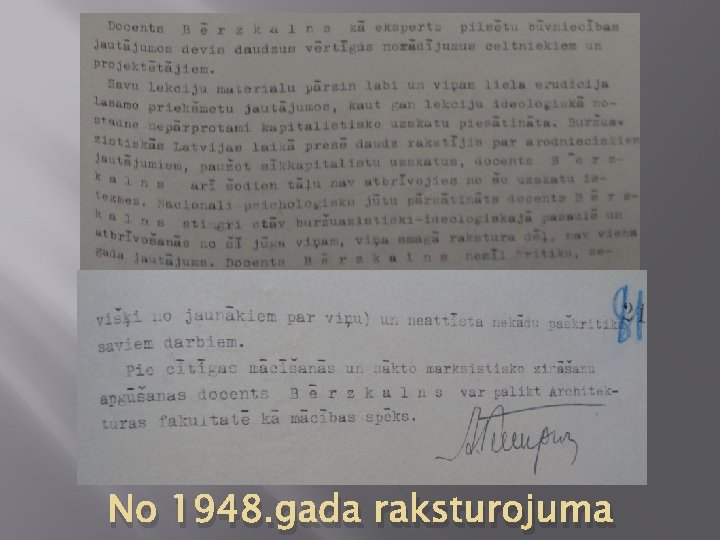 No 1948. gada raksturojuma 