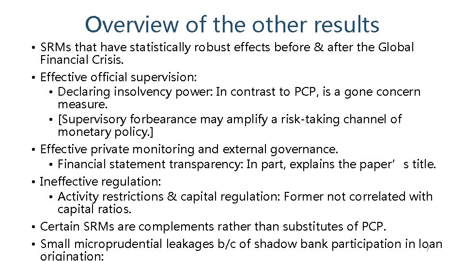 Overview of the other results • SRMs that have statistically robust effects before &