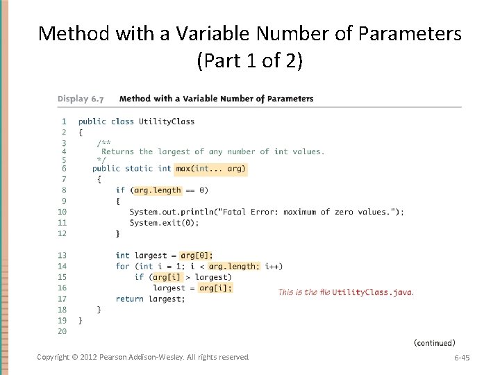 Method with a Variable Number of Parameters (Part 1 of 2) Copyright © 2012