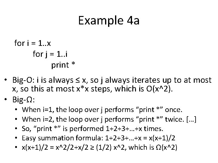 Example 4 a for i = 1. . x for j = 1. .