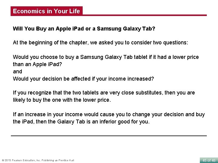 Economics in Your Life Will You Buy an Apple i. Pad or a Samsung