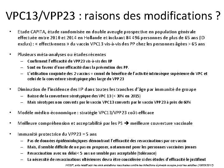 VPC 13/VPP 23 : raisons des modifications ? • Etude CAPITA, étude randomisée en VPC 13/VPP 23 : raisons des modifications ? • Etude CAPITA, étude randomisée en