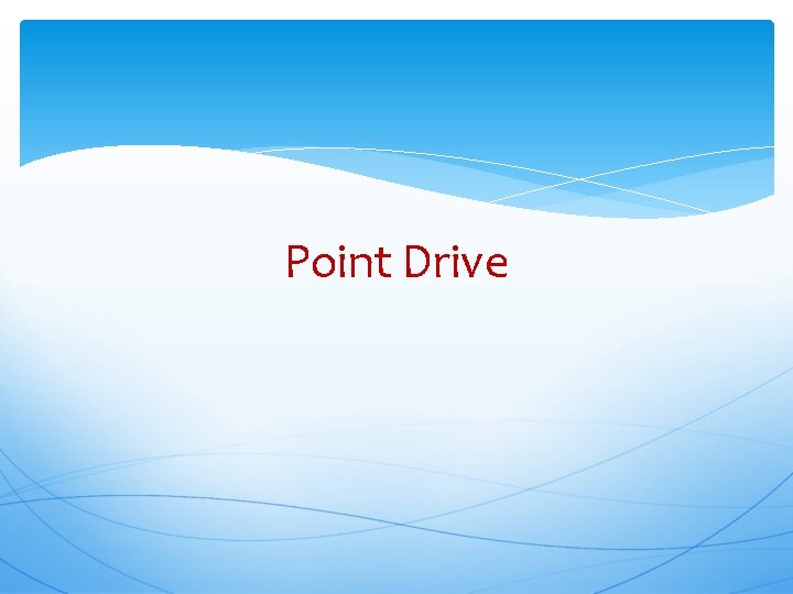 Point Drive 