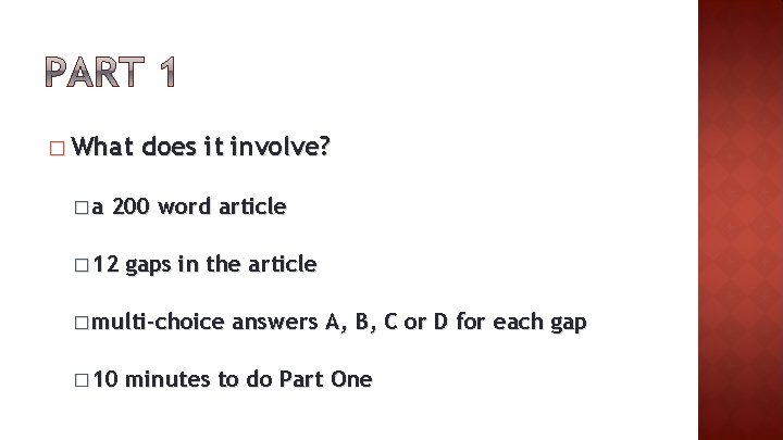 � What �a does it involve? 200 word article � 12 gaps in the