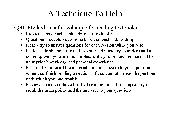 A Technique To Help PQ 4 R Method - useful technique for reading textbooks: