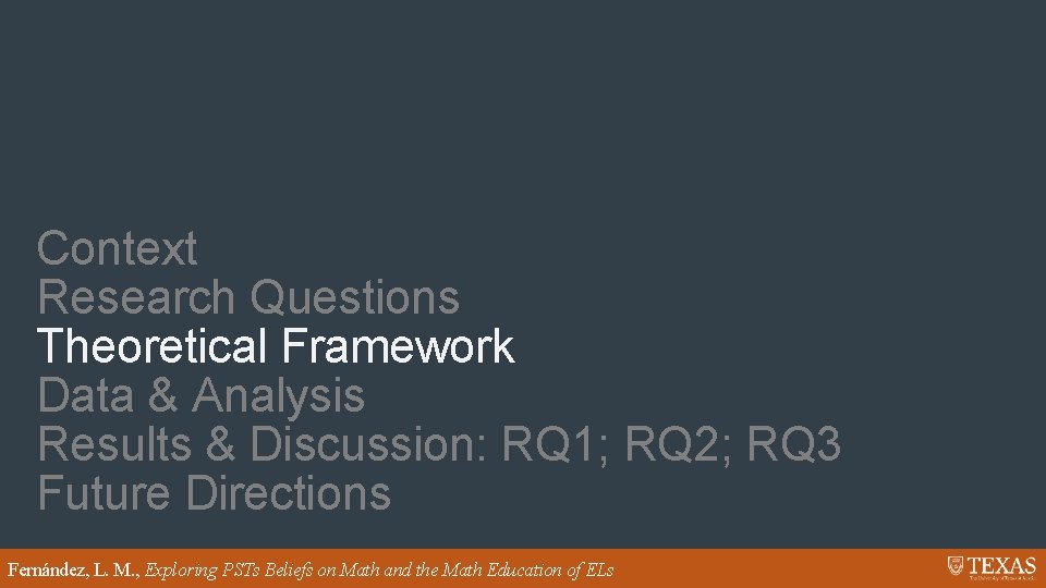 Context Research Questions Theoretical Framework Data & Analysis Results & Discussion: RQ 1; RQ