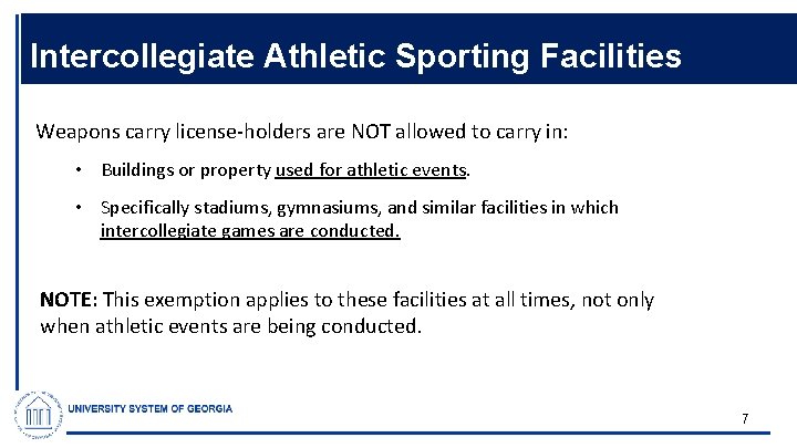Intercollegiate Athletic Sporting Facilities Weapons carry license-holders are NOT allowed to carry in: •
