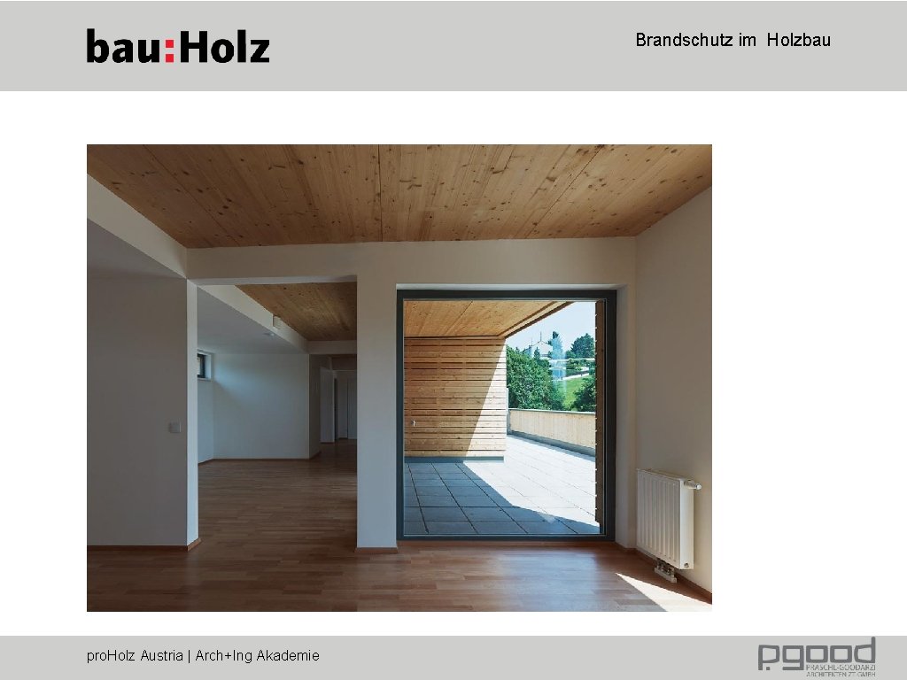 Brandschutz im Holzbau pro. Holz Austria | Arch+Ing Akademie 