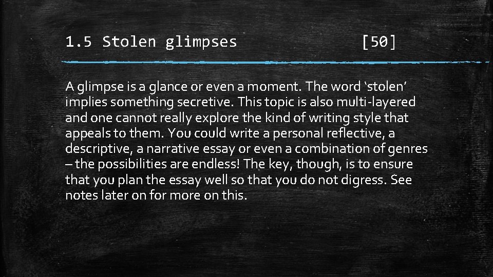 1. 5 Stolen glimpses [50] A glimpse is a glance or even a moment.