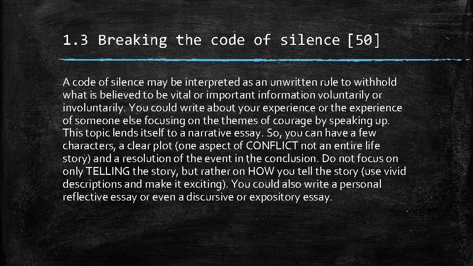 1. 3 Breaking the code of silence [50] A code of silence may be