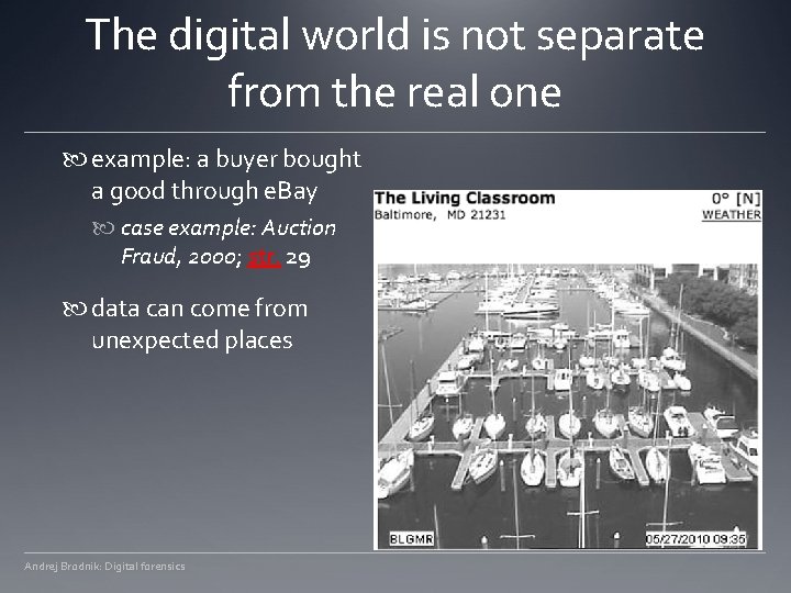 The digital world is not separate from the real one example: a buyer bought