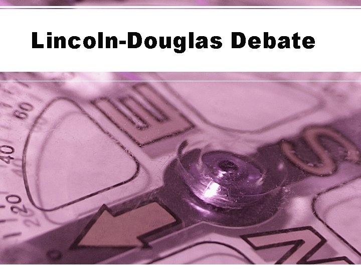 Lincoln-Douglas Debate 