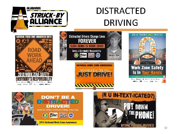 DISTRACTED DRIVING 32 