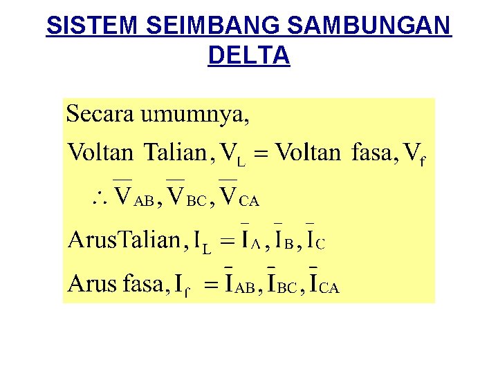SISTEM SEIMBANG SAMBUNGAN DELTA 